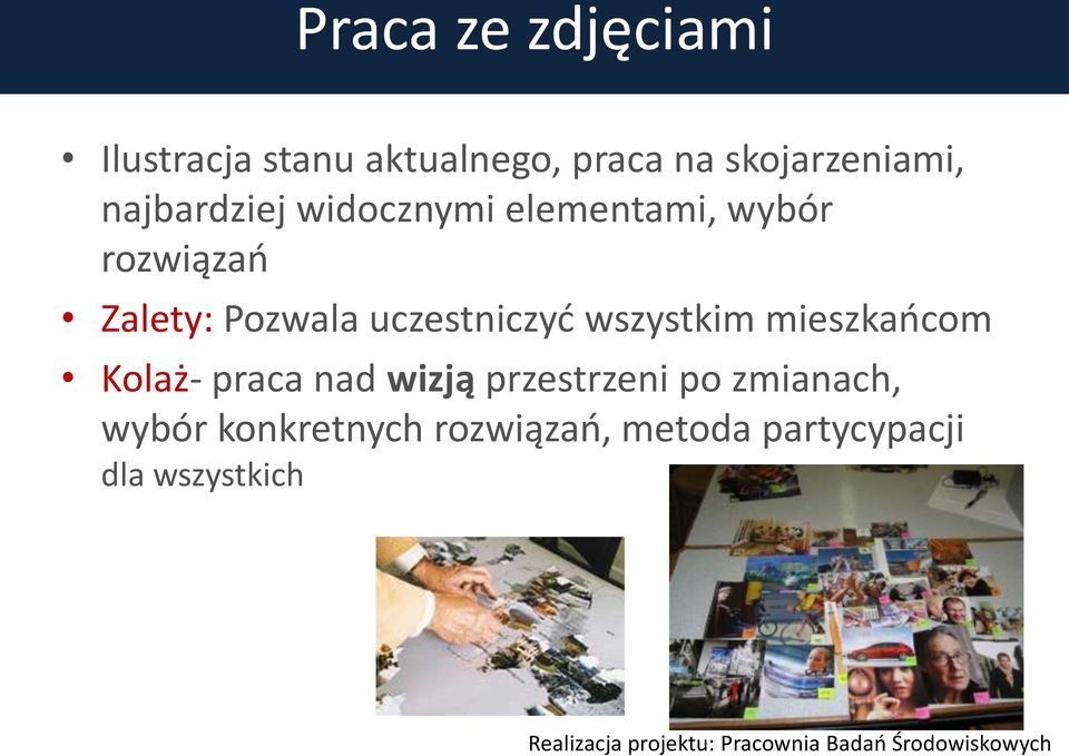 mieszkaocom Kolaż- praca nad wizją przestrzeni po zmianach, wybór konkretnych