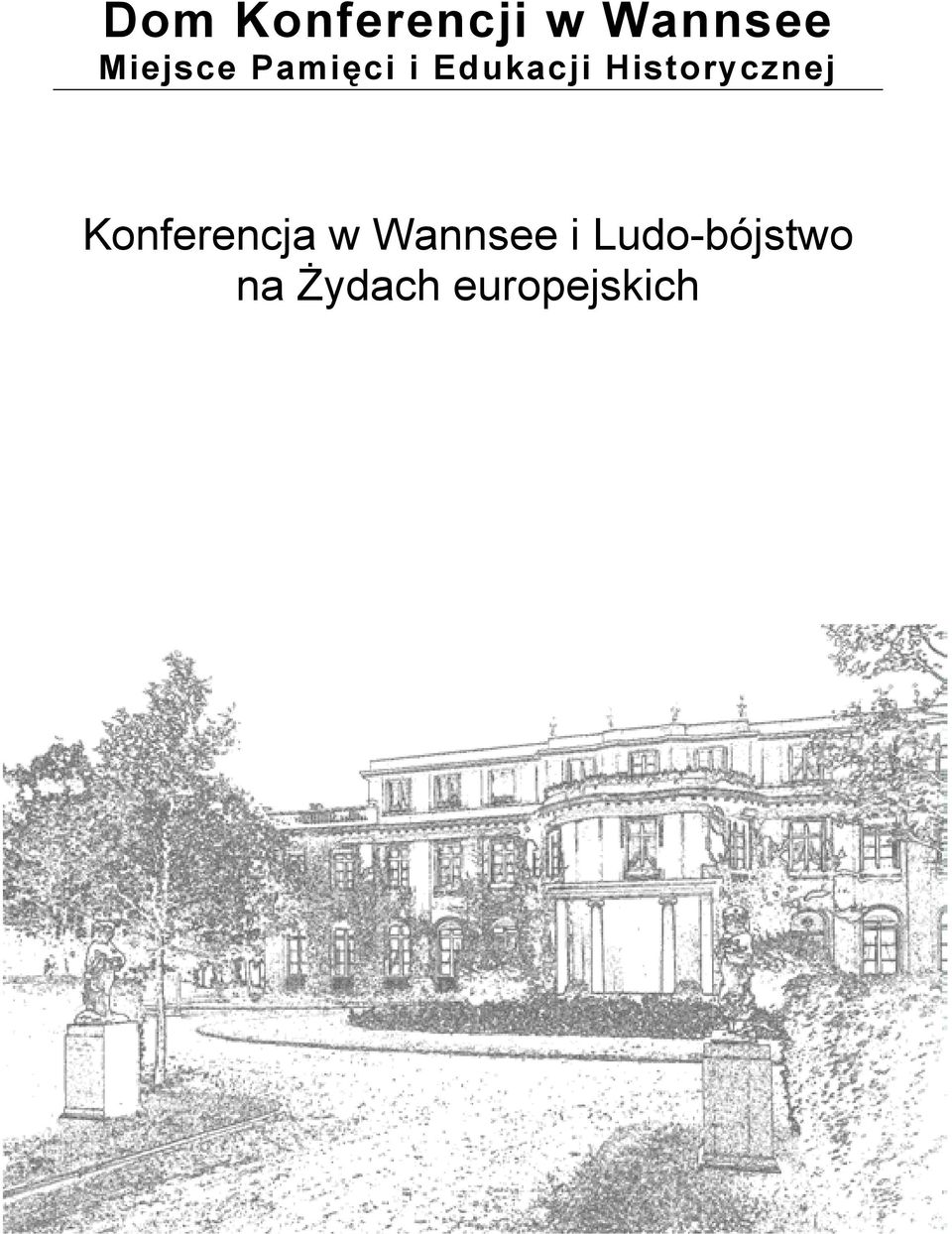 Historycznej Konferencja w