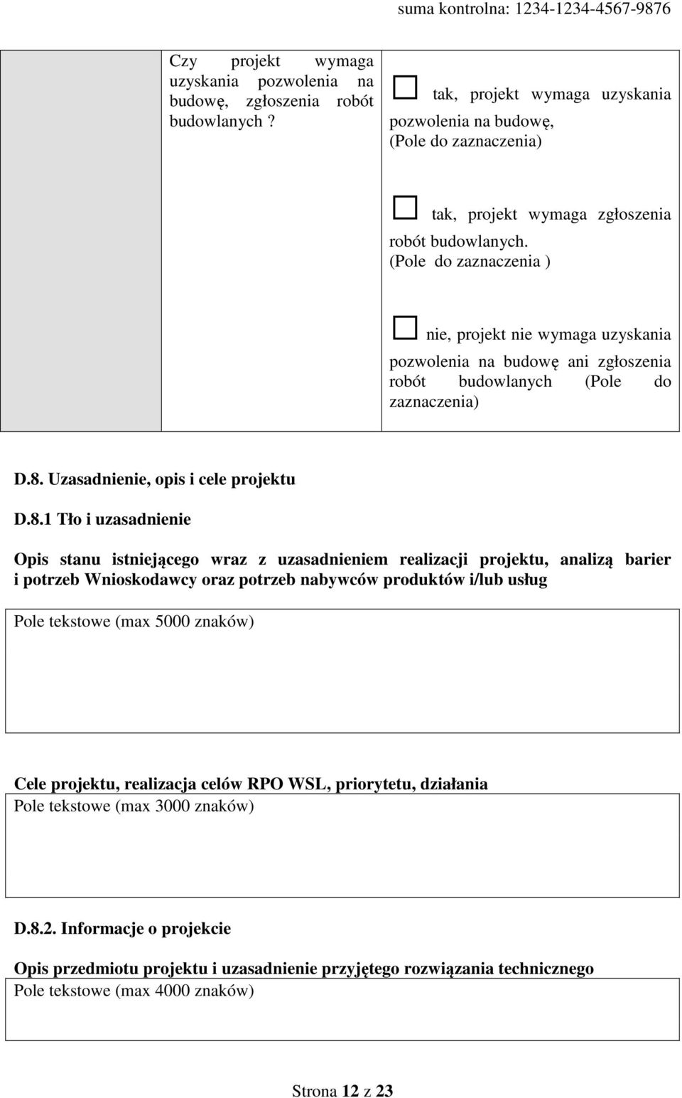 Uzasadnienie, opis i cele projektu D.8.