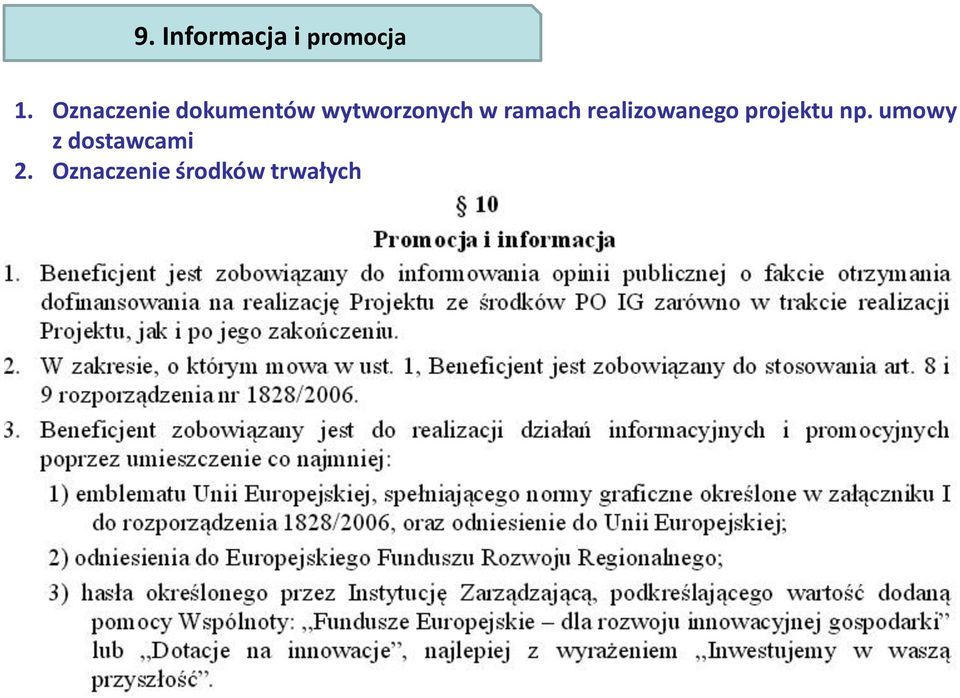 ramach realizowanego projektu np.