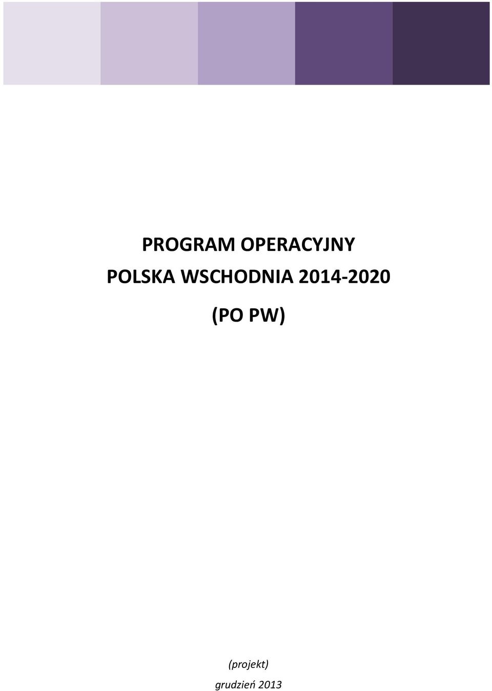 2014-2020 (PO PW)