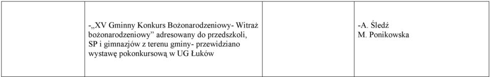 przedszkoli, SP i gimnazjów z terenu gminy-