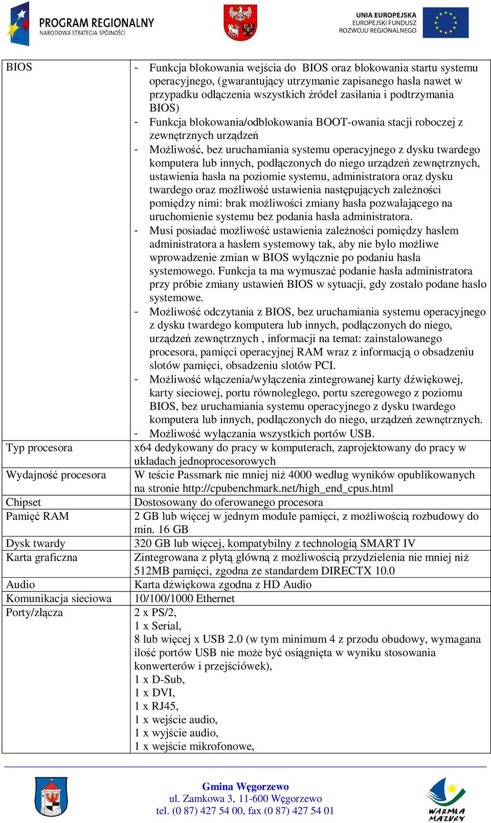 trznych urz dze - Mo liwo, bez uruchamiania systemu operacyjnego z dysku twardego komputera lub innych, pod czonych do niego urz dze zewn trznych, ustawienia has a na poziomie systemu, administratora