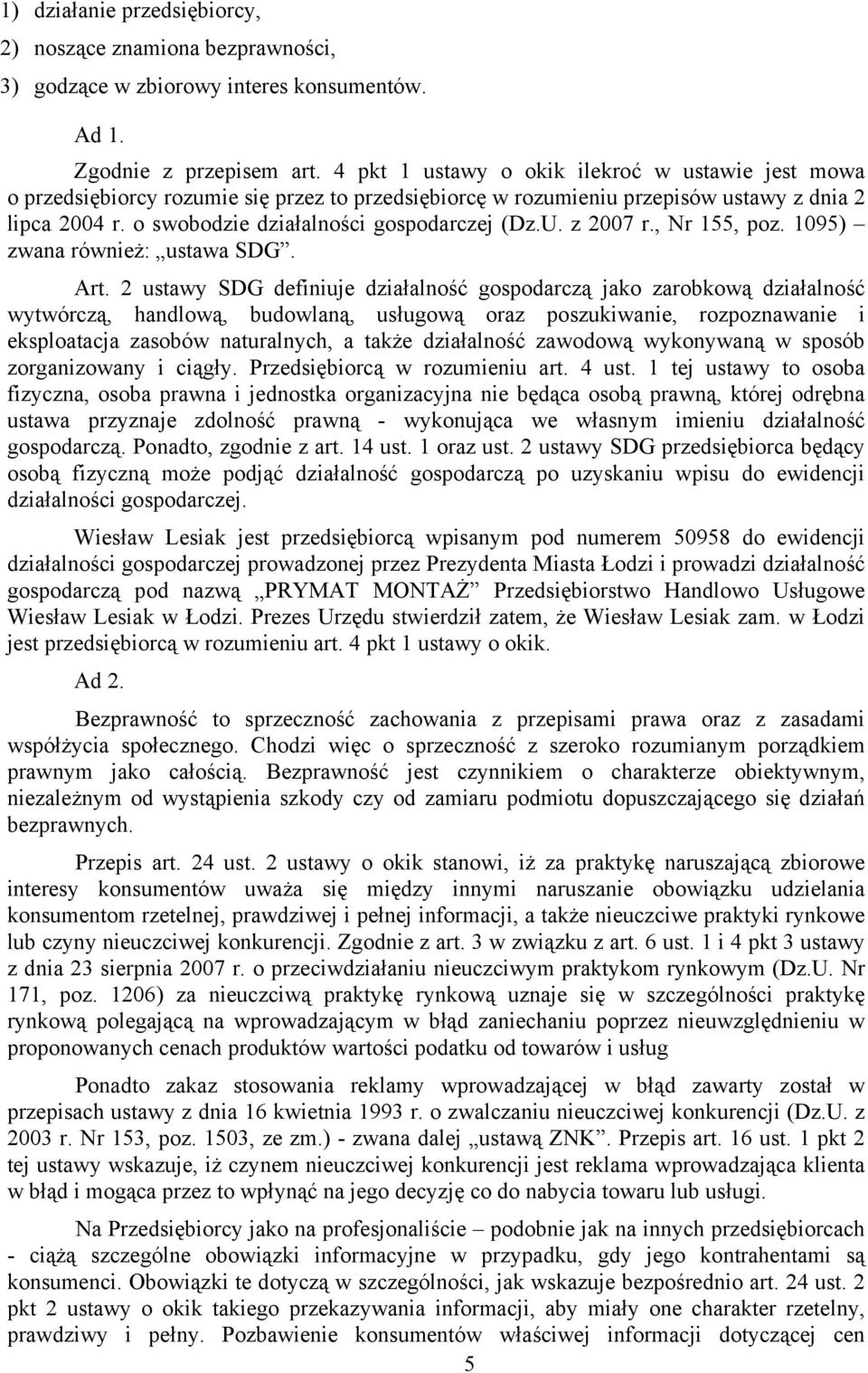 z 2007 r., Nr 155, poz. 1095) zwana również: ustawa SDG. Art.