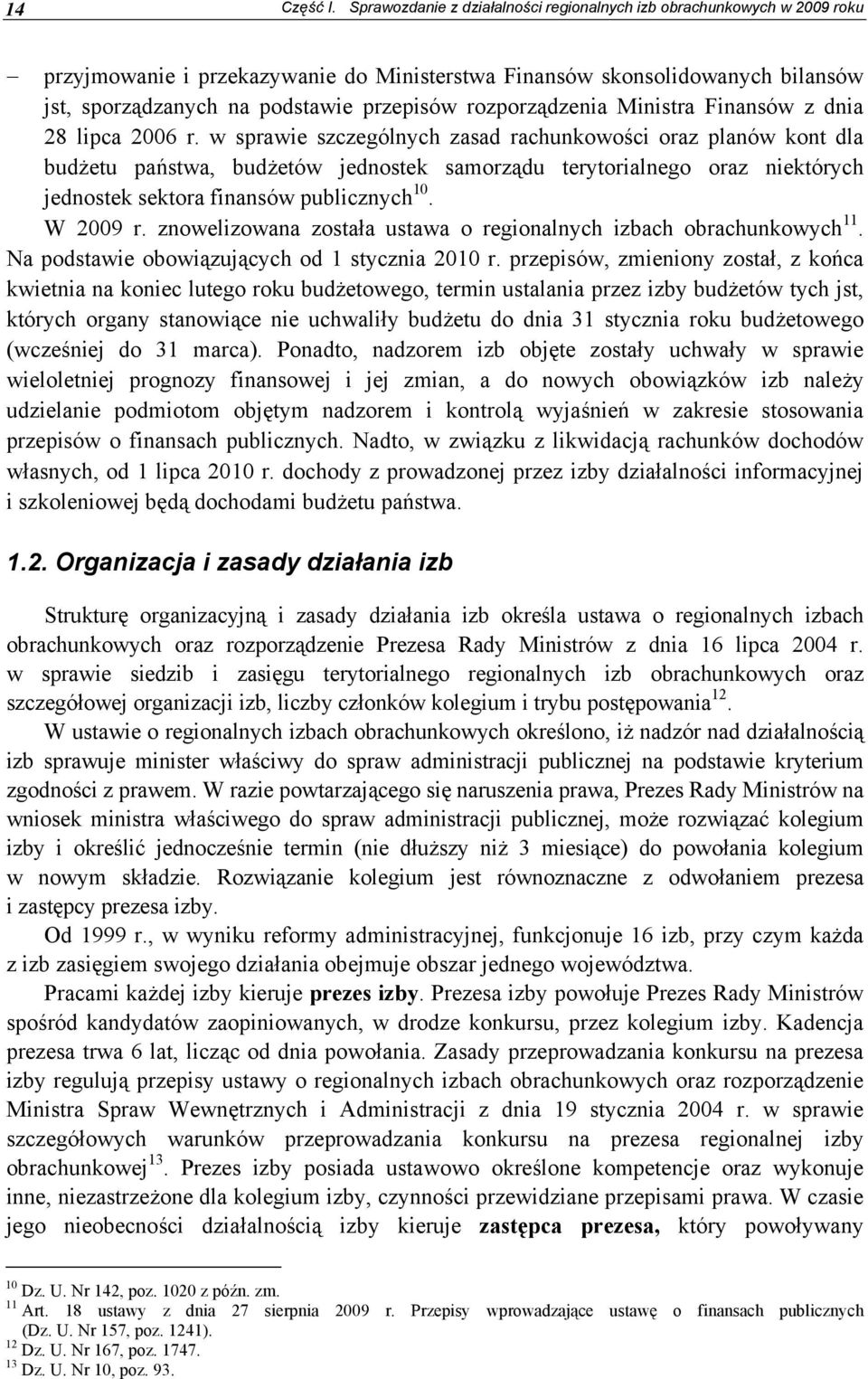 rozporządzenia Ministra Finansów z dnia 28 lipca 2006 r.