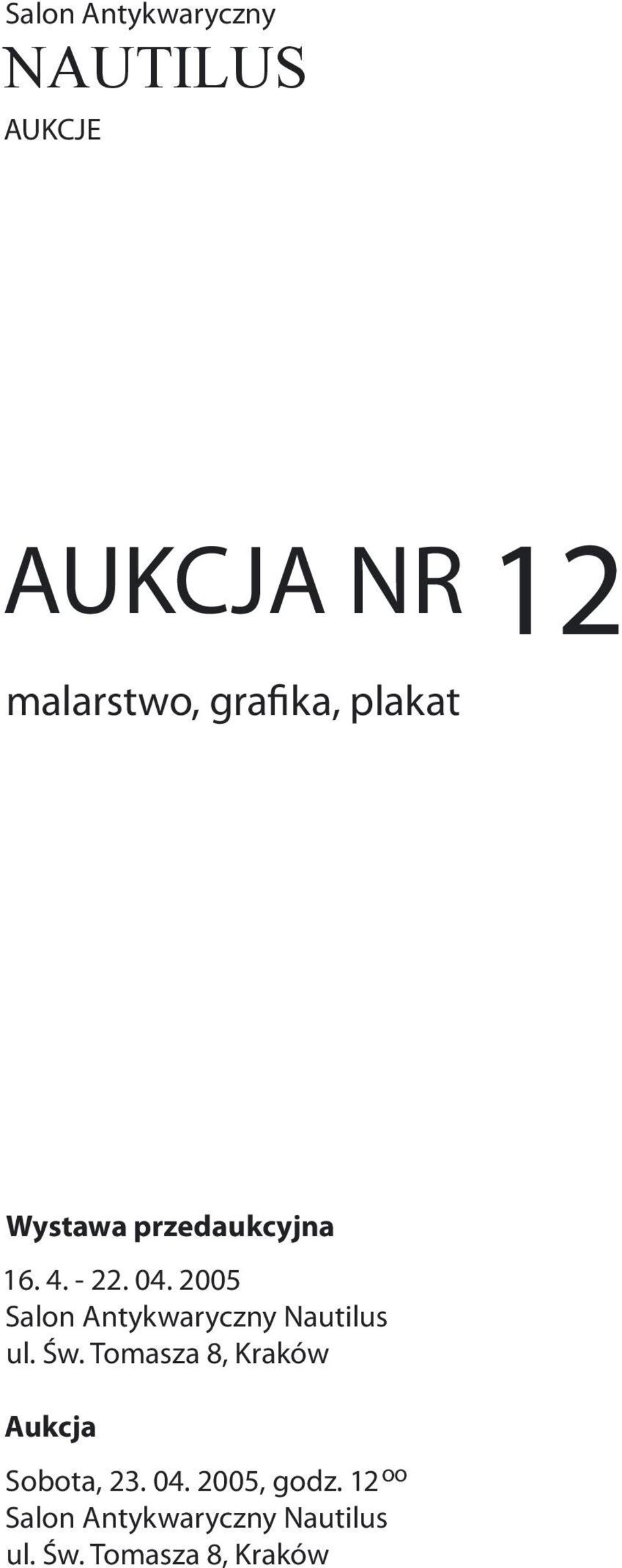 2005 Salon Antykwaryczny Nautilus ul. Św.