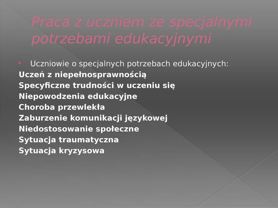 trudności w uczeniu się Niepowodzenia edukacyjne Choroba przewlekła