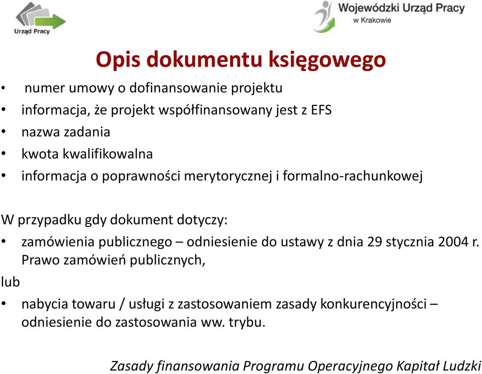 zamówienia publicznego odniesienie do ustawy z dnia 29 stycznia 2004 r.