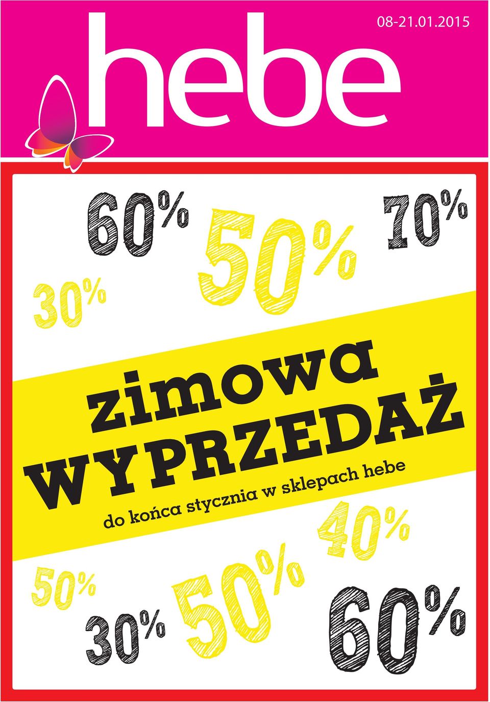 zimowa WYPRZEDAŻ 40 % do