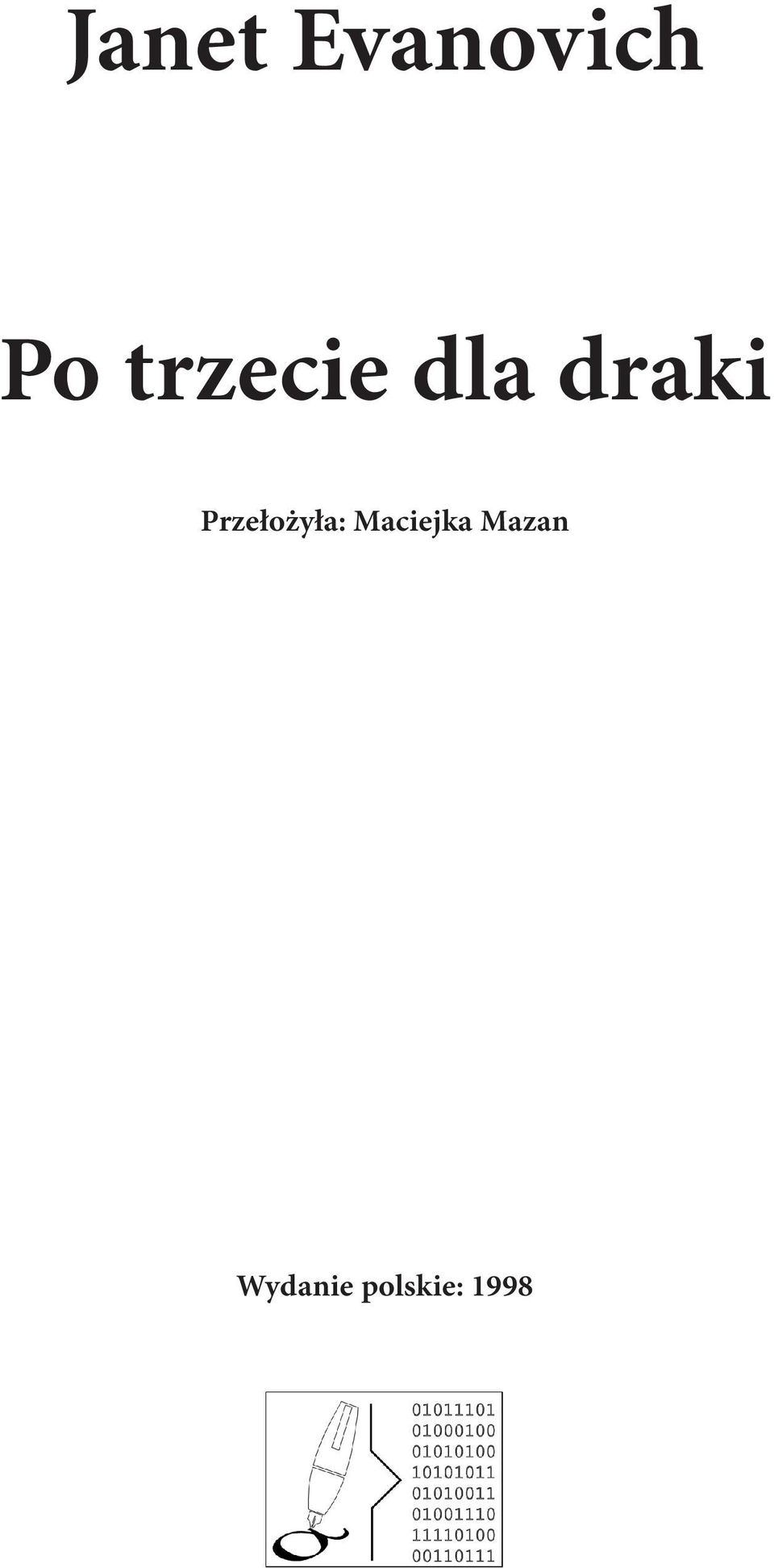 Przełożyła: Maciejka