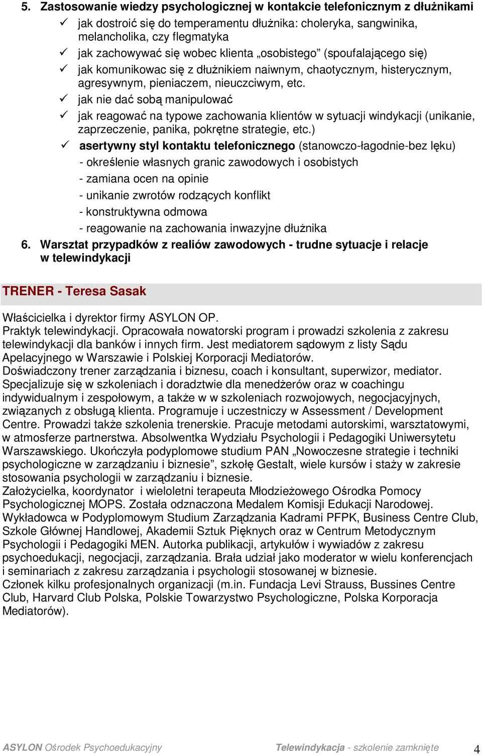 jak nie dać sobą manipulować jak reagować na typowe zachowania klientów w sytuacji windykacji (unikanie, zaprzeczenie, panika, pokrętne strategie, etc.