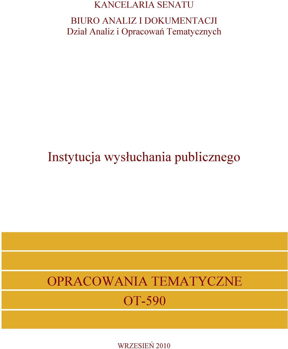 Tematycznych Instytucja wysłuchania