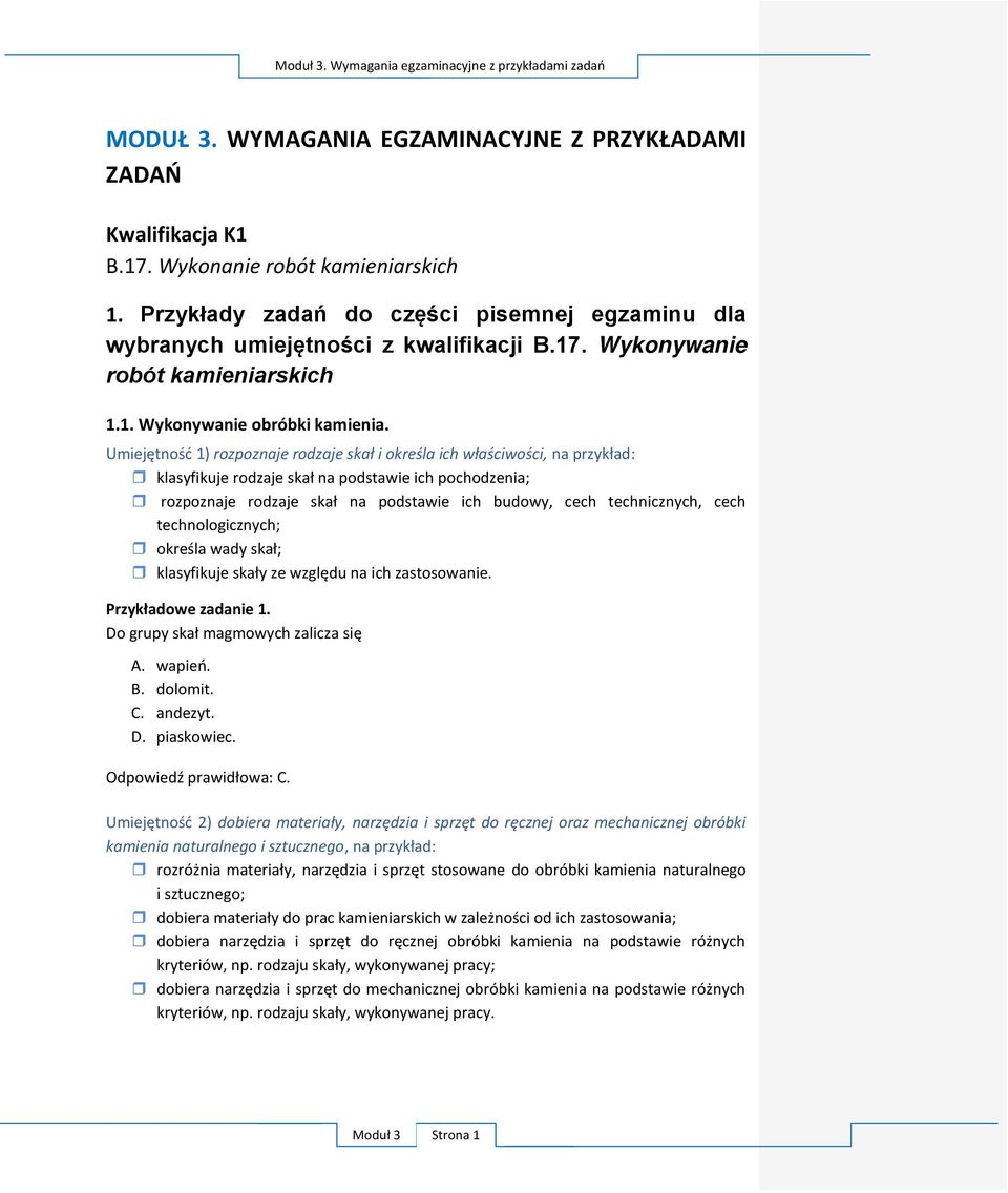 Wykonywanie robót kamieniarskich 1.1. W U 1) klasyfikuje r technologicznych; P D A. B.