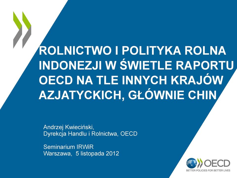 GŁÓWNIE CHIN Andrzej Kwieciński, Dyrekcja Handlu i