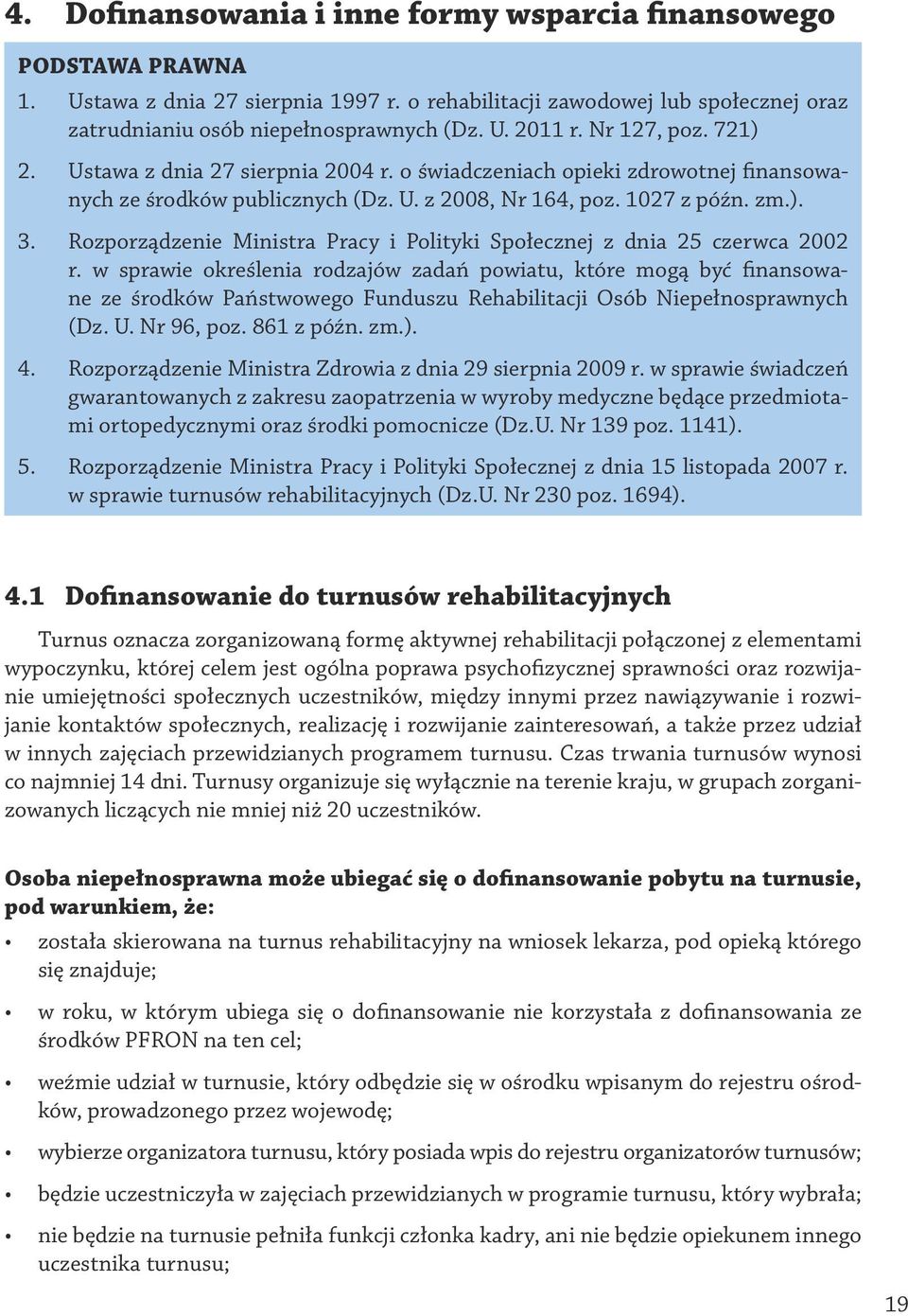 Rozporządzenie Ministra Pracy i Polityki Społecznej z dnia 25 czerwca 2002 r.