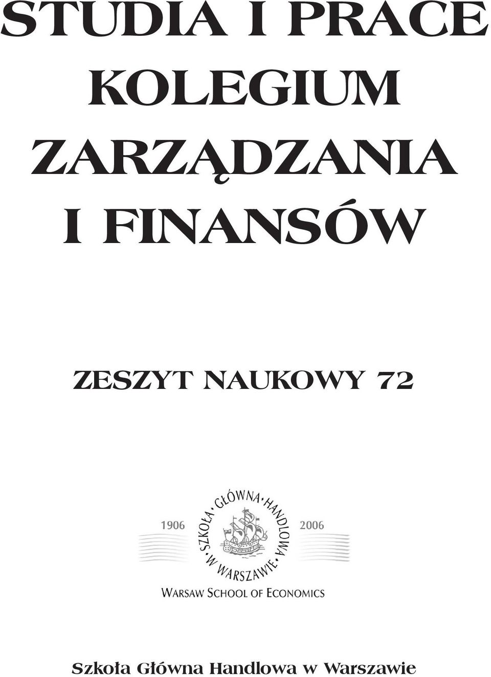 ZESZYT NAUKOWY 72 Szkoła