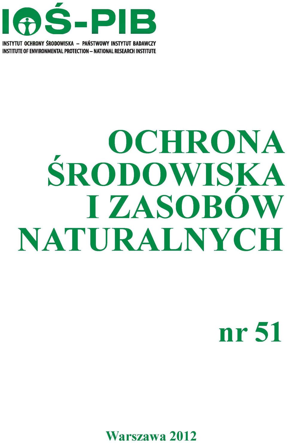 PROTECTION - NATIONAL RESEARCH INSTITUTE OCHRONA