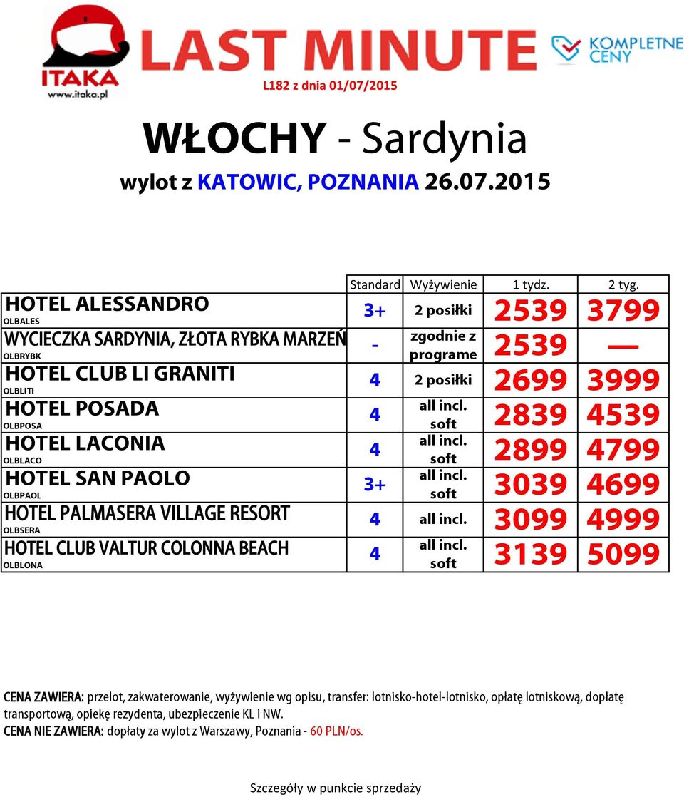 programe 2539 HOTEL CLUB LI GRANITI 2 posiłki OLBLITI 2699 3999 soft 2839 539