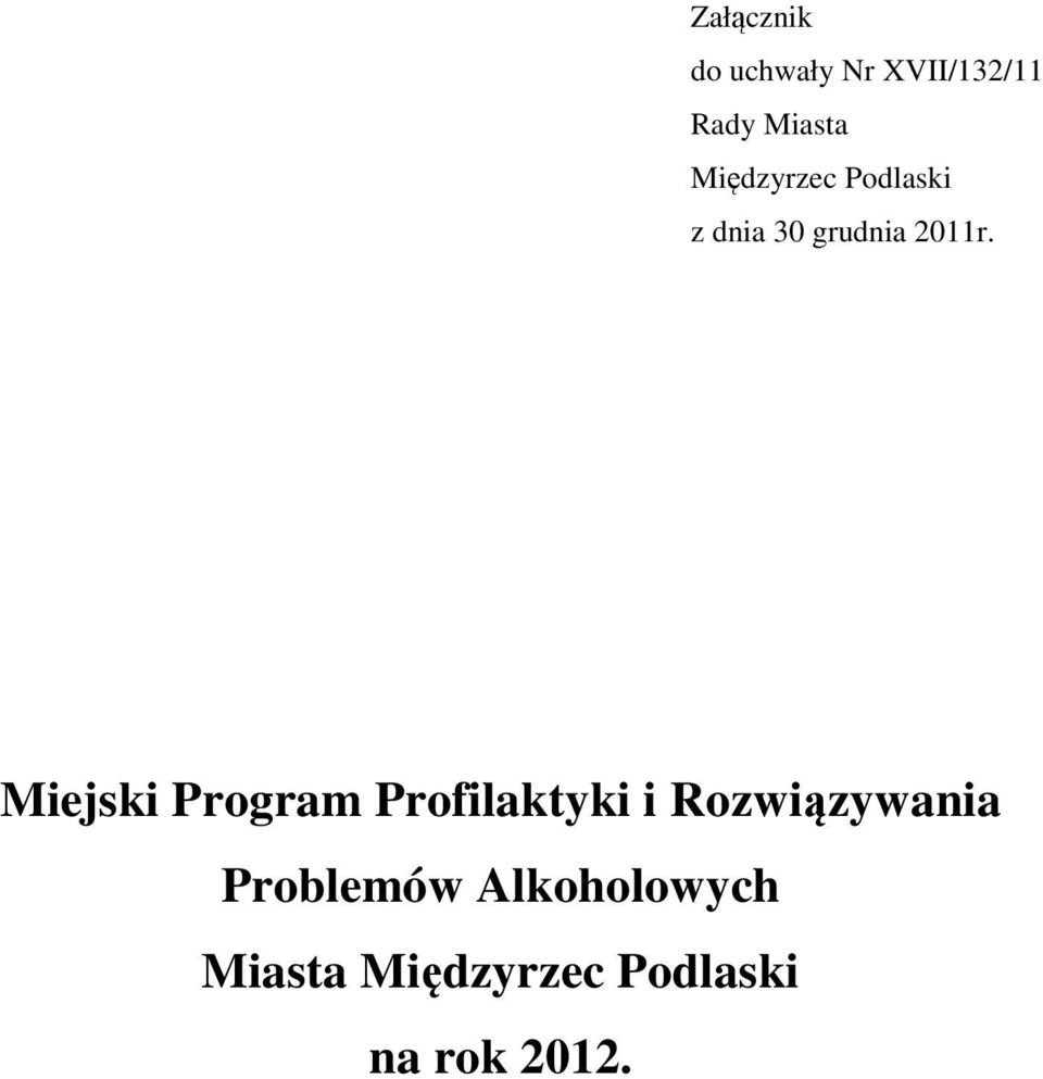 Miejski Program Profilaktyki i Rozwiązywania