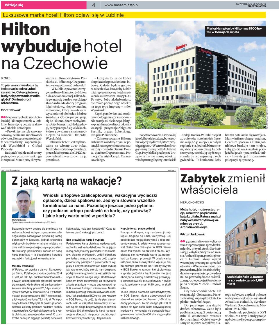 na Lubelszczyźnie. Czteropiętrowy budynek powstanie w odległości 10 minut drogi od centrum. #Piotr Nowak aa Najnowszyobiektsiecihotelarskiej Hilton powstanie w Lublinie.