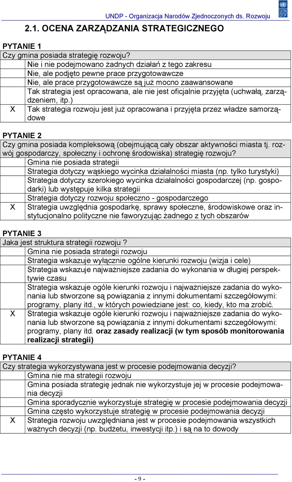 oficjalnie przyjęta (uchwałą, zarządzeniem, itp.