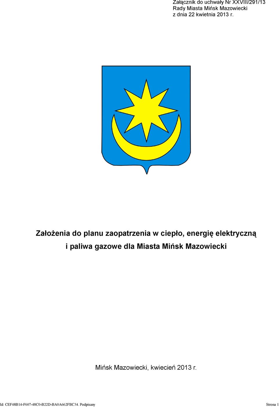 Założenia do planu zaopatrzenia w ciepło, energię elektryczną i paliwa