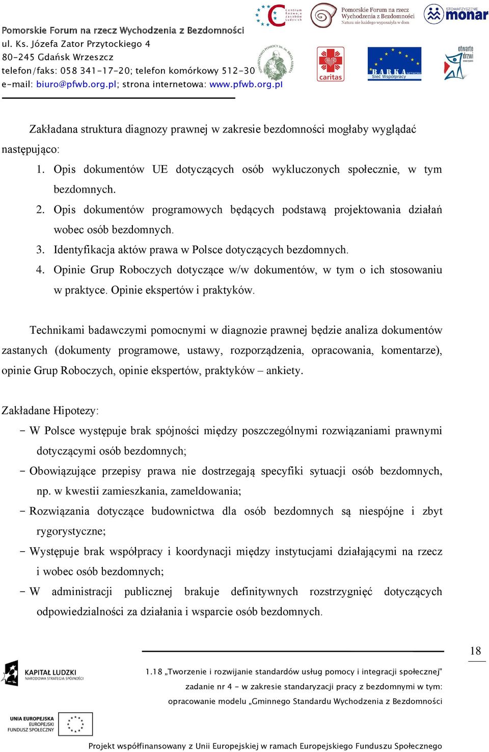 Opinie Grup Roboczych dotyczące w/w dokumentów, w tym o ich stosowaniu w praktyce. Opinie ekspertów i praktyków.