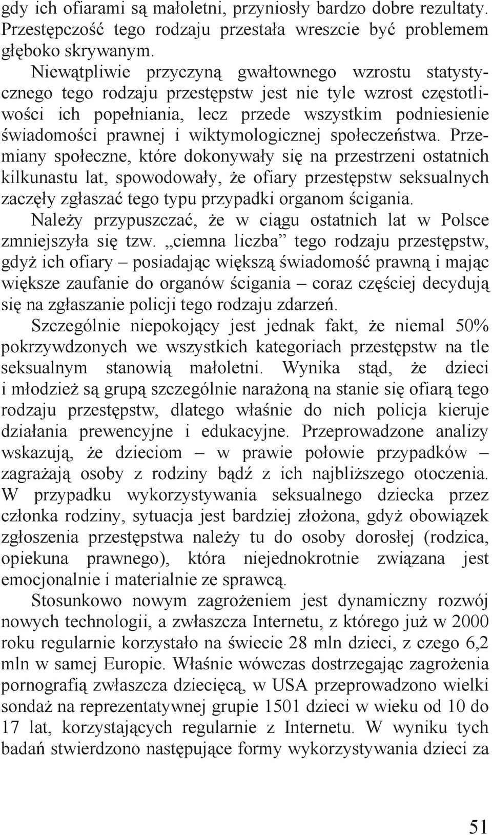 wiktymologicznej społeczeństwa.