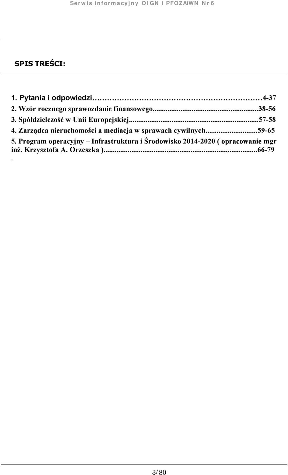 Spółdzielczość w Unii Europejskiej...57-58 4.