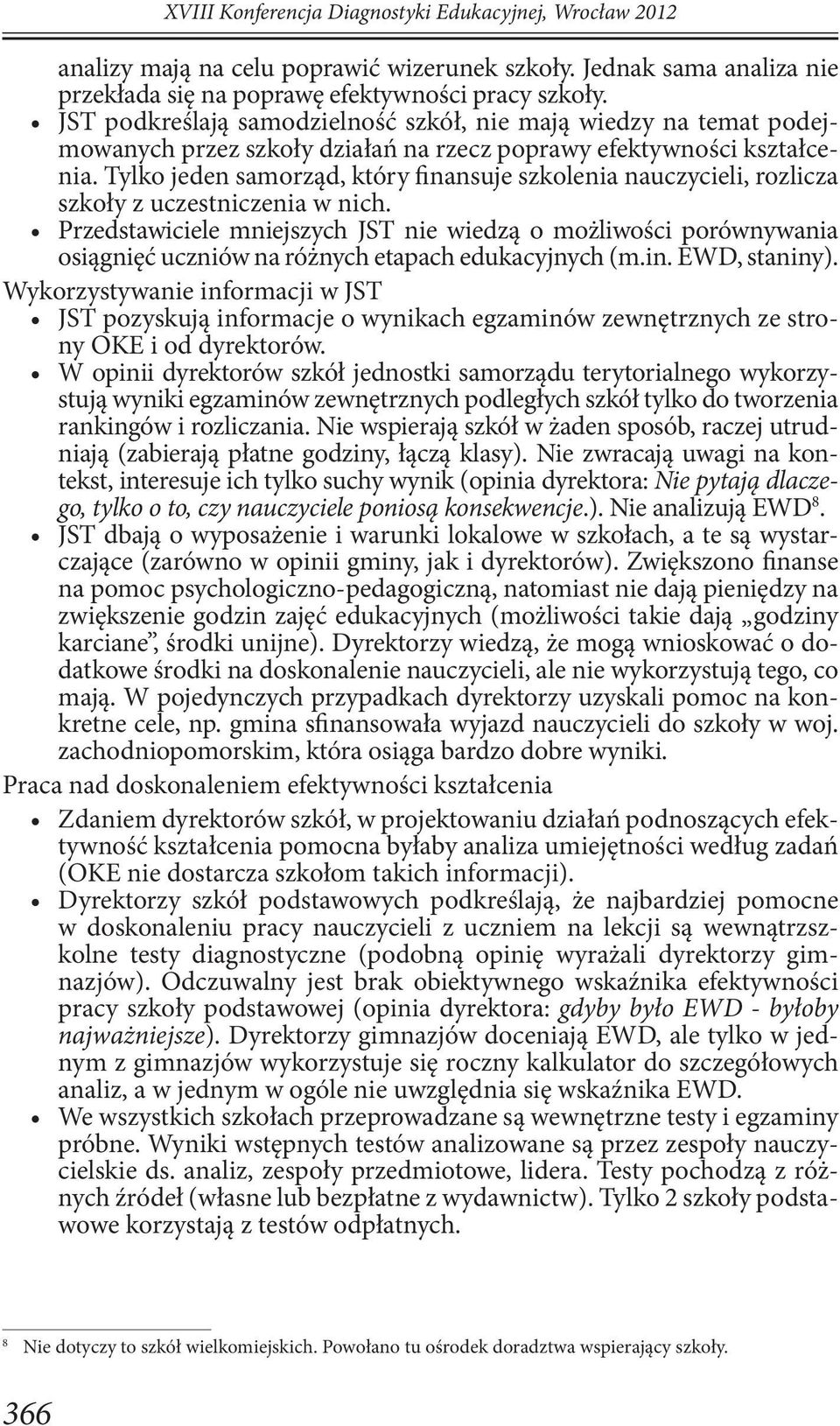 Tylko jeden samorząd, który finansuje szkolenia nauczycieli, rozlicza szkoły z uczestniczenia w nich.