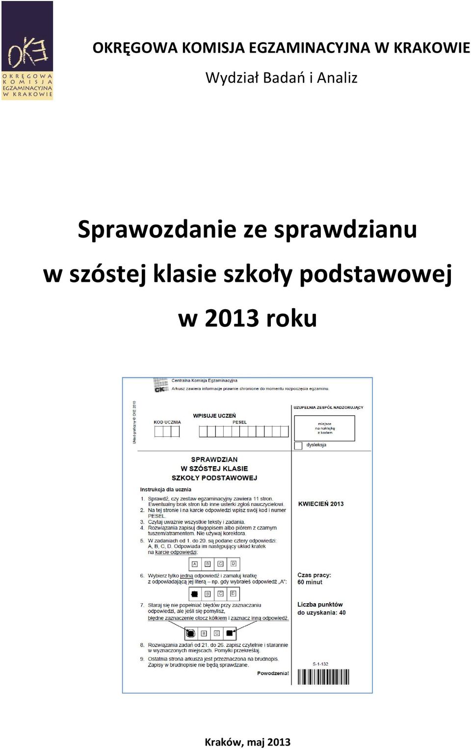 Sprawozdanie ze sprawdzianu w szóstej