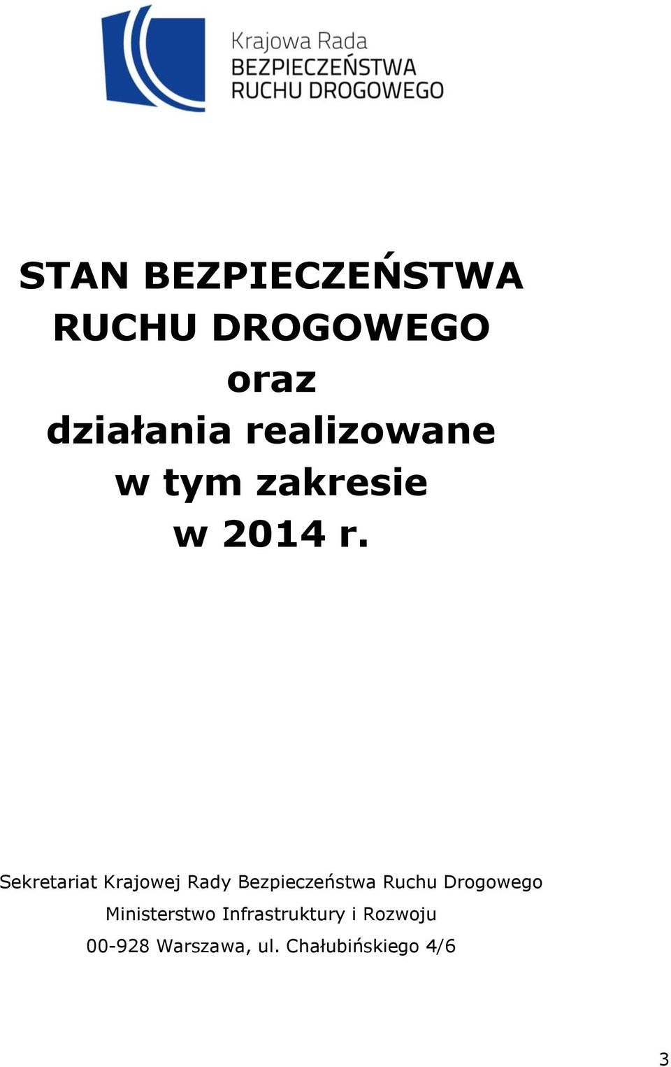 Sekretariat Krajowej Rady Bezpieczeństwa Ruchu