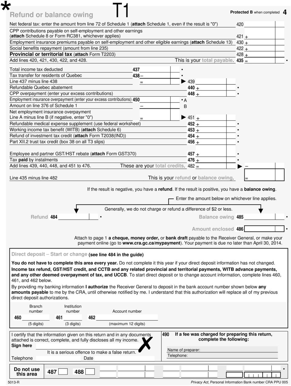 430 + Social benefits repayment (amount from line 235) 422 + Provincial or territorial tax (attach Form T2203) 428 + Add lines 420, 421, 430, 422, and 428. This is your total payable.