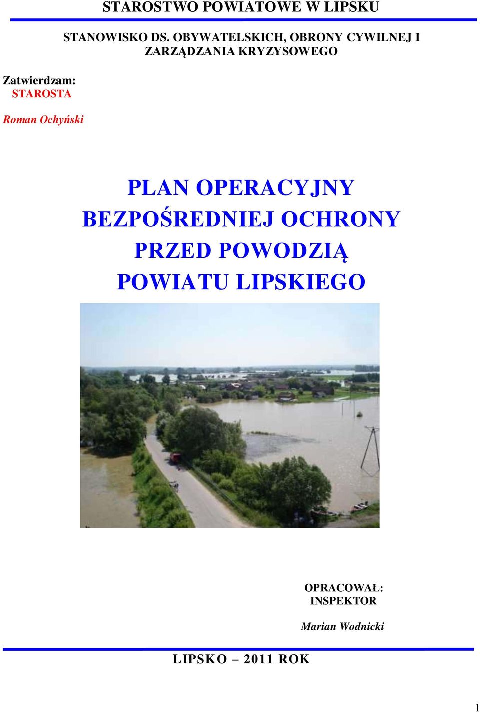 OBYWATELSKICH, OBRONY CYWILNEJ I ZARZ ŹZANIA KRYZYSOWźżO PLAN