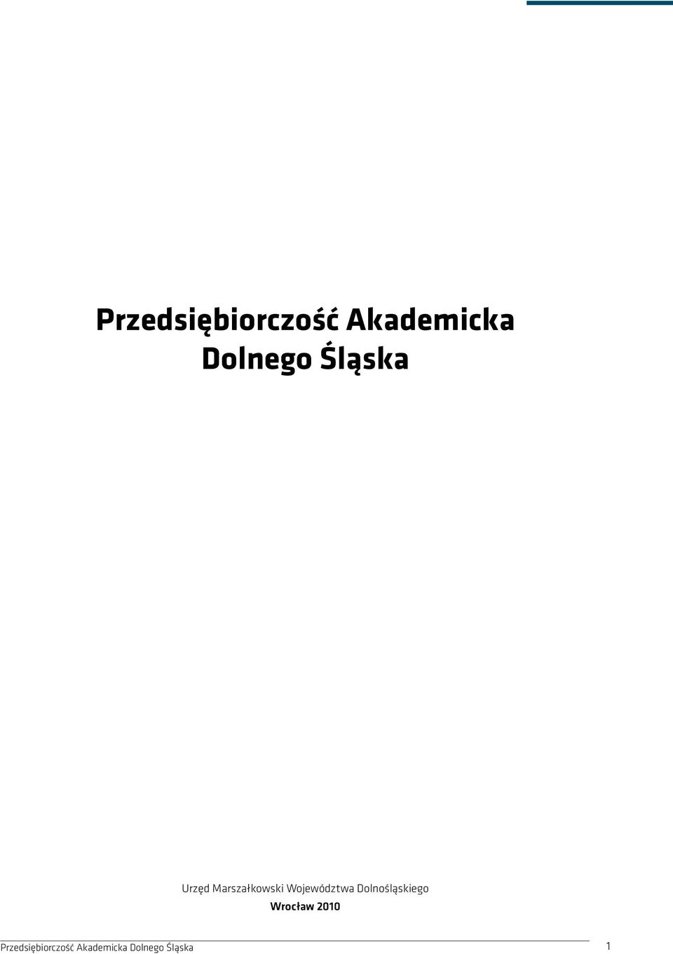 Województwa Dolnośląskiego Wrocław