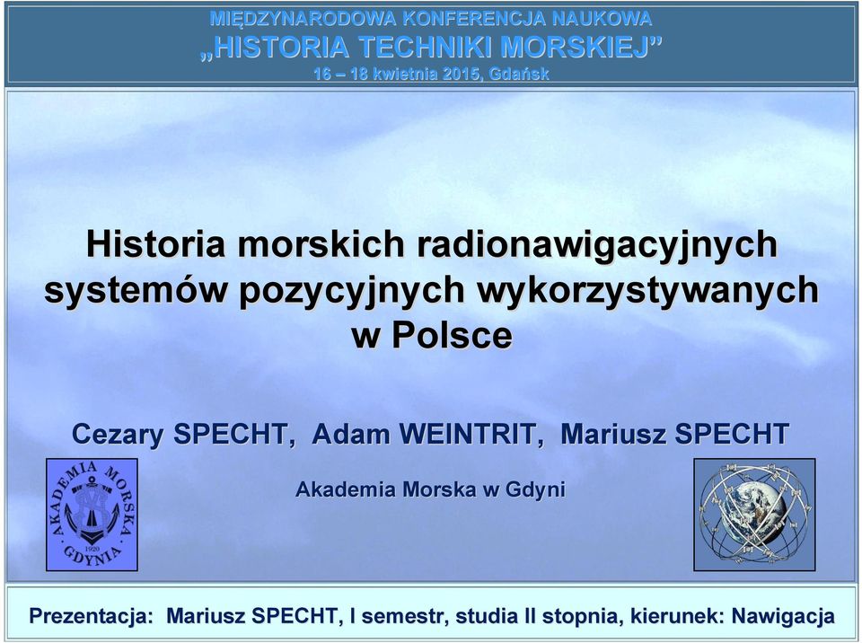 wykrzystywanych w Plsce Cezary SPECHT, Adam WEINTRIT, Mariusz SPECHT Akademia