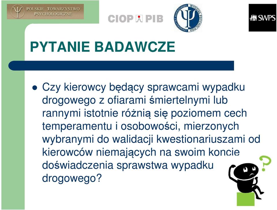 temperamentu i osobowości, mierzonych wybranymi do walidacji