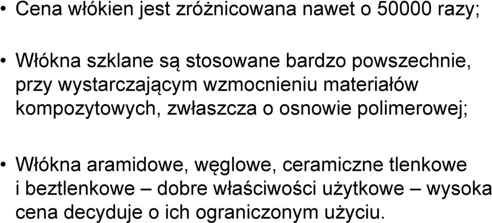 zwłaszcza o osnowie polimerowej; Włókna aramidowe, węglowe, ceramiczne tlenkowe i