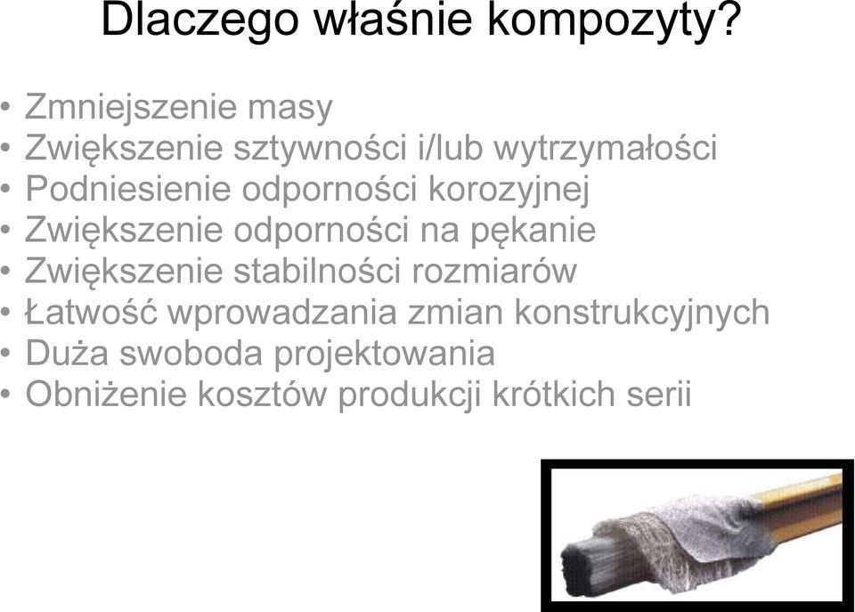 odporności korozyjnej Zwiększenie odporności na pękanie Zwiększenie