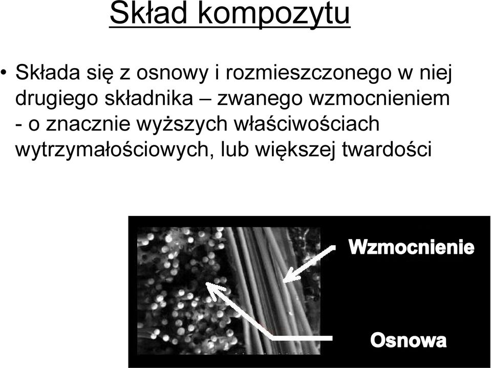 zwanego wzmocnieniem - o znacznie wyższych