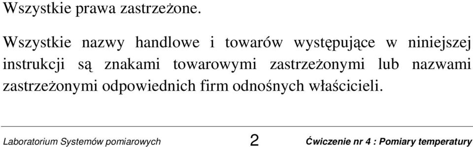 niniejszej instrukcji są znakami towarowymi