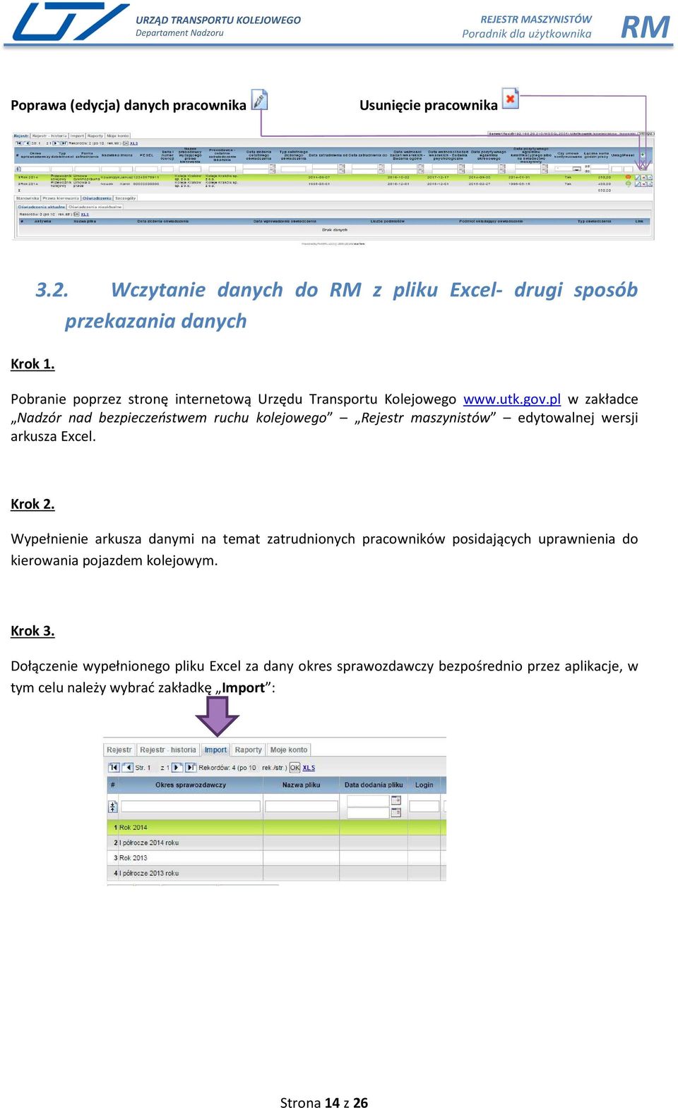 pl w zakładce Nadzór nad bezpieczeństwem ruchu kolejowego Rejestr maszynistów edytowalnej wersji arkusza Excel. Krok 2.