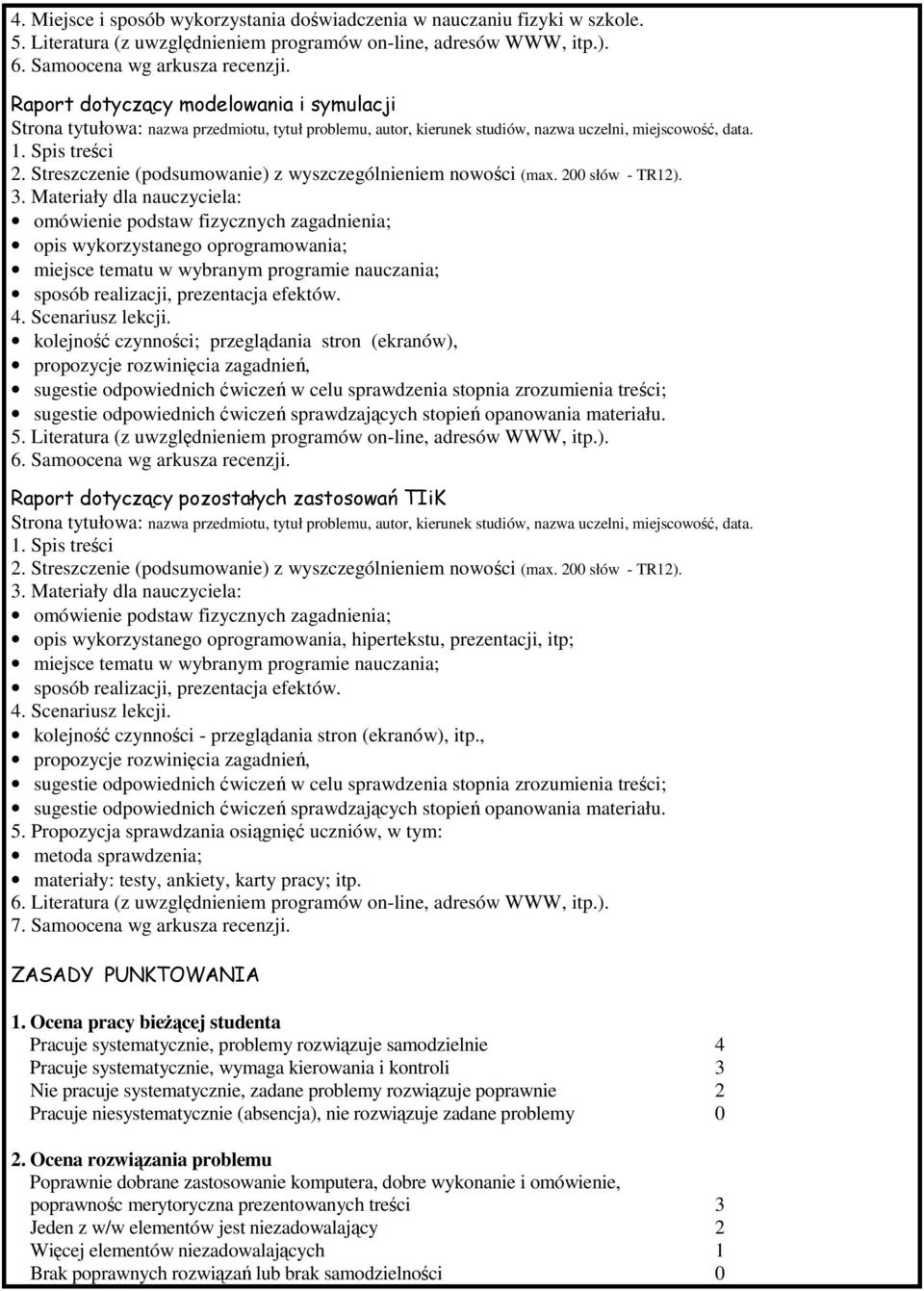 200 słów - TR12). 3.