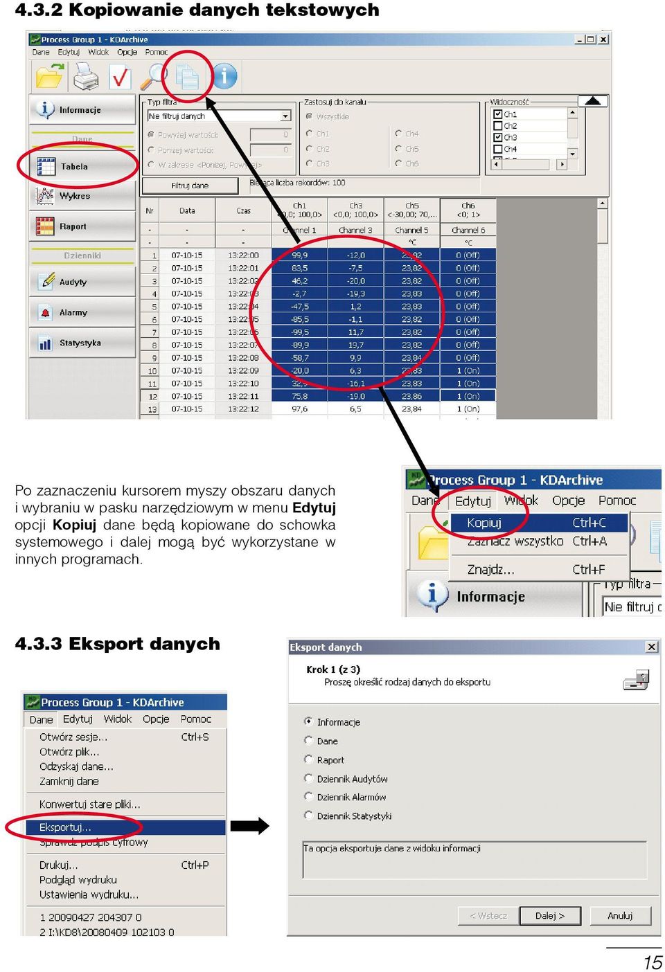 Edytuj opcji Kopiuj dane będą kopiowane do schowka systemowego