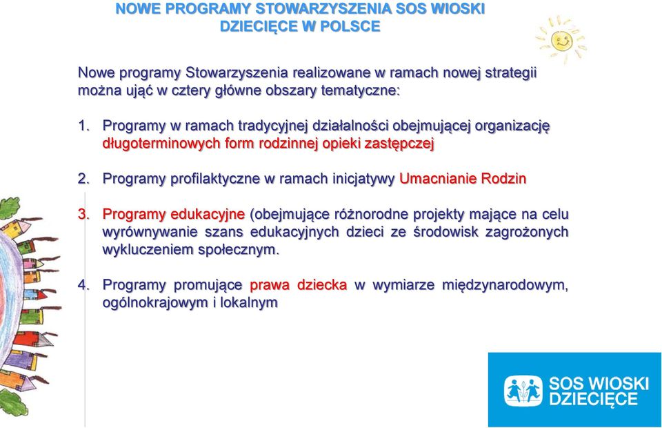 Programy profilaktyczne w ramach inicjatywy Umacnianie Rodzin 3.