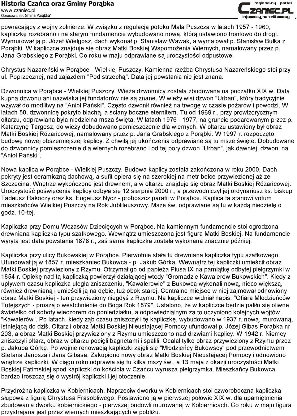 Eugeiusz Nycz - ta stanowi votum godz. 10-tej. drewniana kapliczka typu szafkowego. U - edy "Gromadzie Kawalerów Bukowskich".