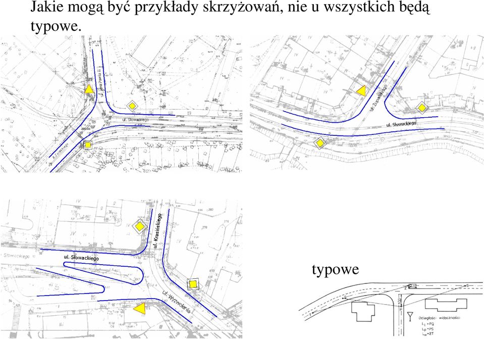 skrzyŝowań, nie u