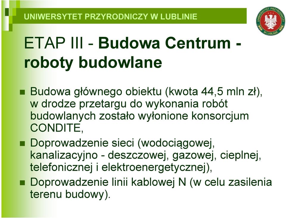 Doprowadzenie sieci (wodociągowej, kanalizacyjno - deszczowej, gazowej, cieplnej,