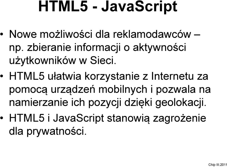 HTML5 ułatwia korzystanie z Internetu za pomocą urządzeń mobilnych i pozwala