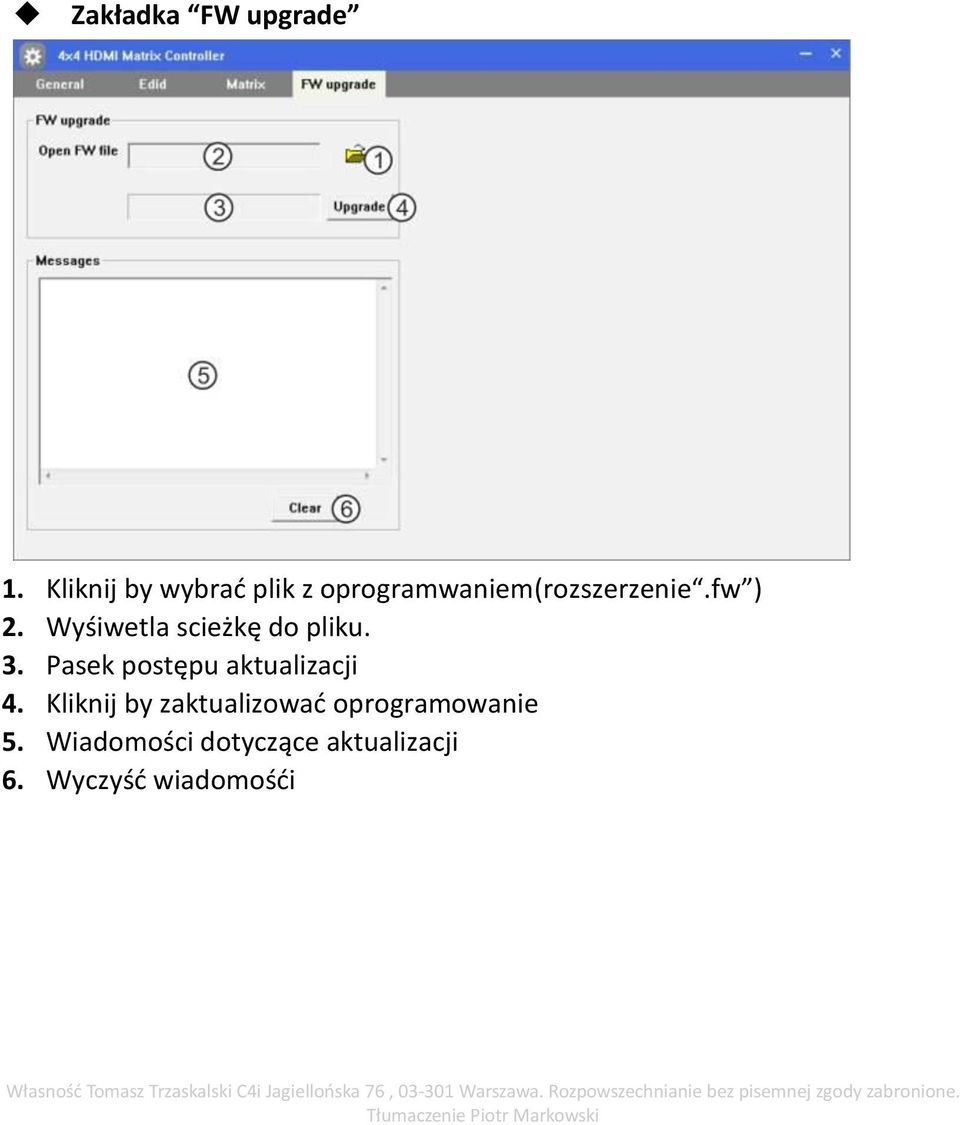 Wyśiwetla scieżkę do pliku. 3. Pasek postępu aktualizacji 4.